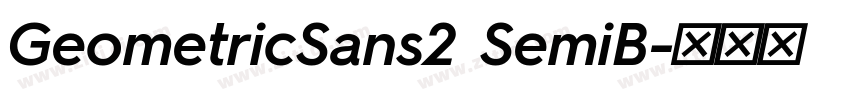 GeometricSans2 SemiB字体转换